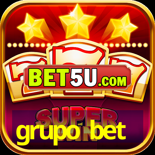 grupo bet